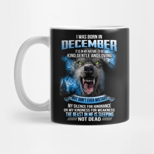 I Was Born In December Mug